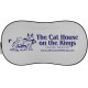 The Cat House on the Kings Sun Shade